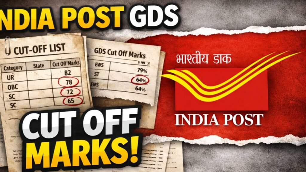 India Post GDS Cut Off 2026 UR/SC/ST/OBC/EwS & Others, State Wise
